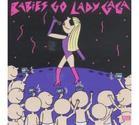 Sweet Little Band - Babies Go Lady Gaga [Import]