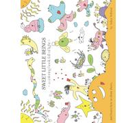 Sweet Little Beings: a Coloring and Drawing Book Full of Light: Original and Sweet Doodle Book for Kids and Adults