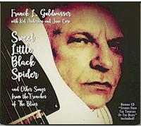 Sweet Little Black Spider and Other Songs from The Trenches of TheBlues