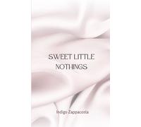 Sweet Little Nothings