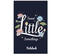 Sweet Little Somethings: The Note Book