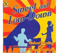 Sweet & Low-Down: Piano Music Of Ge