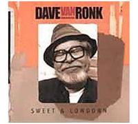 Dave Van Ronk – Sweet & Lowdown – Import