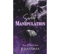 Sweet Manipulation