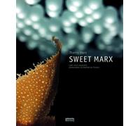 Sweet Marx : Cent huit desserts de Marx. Thierry (2010) Relié