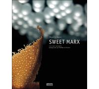 Sweet Marx Cent huit desserts - Thierry Marx - Rouergue - relié - Guide