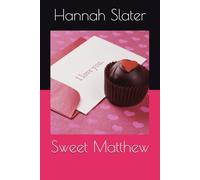 Sweet Matthew
