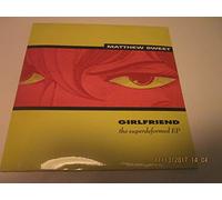 Sweet, Matthew - Girlfriend/Superdeformed/Teenage Female/Good