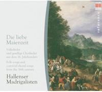 Sweet Month Of Maying 16th Century Choral Songs