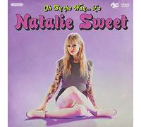 Sweet, Natalie - Oh, by The Way.It's [Import]