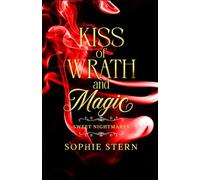 Sweet Nightmares 5: Kiss of Wrath and Magic