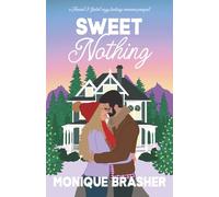 Sweet Nothing: a Hansel & Gretel cozy fantasy romance prequel