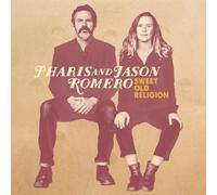 Sweet Old Religion by Pharis Romero & Jason [Audio CD] NEUF