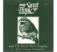 Sweet People - SWEET PEOPLE Et Les Oiseaux Chantaient 7" 45