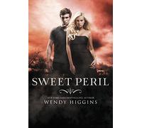Sweet Peril: A Thrilling Young Adult Fantasy of Forbidden Love and the Battle of Good vs Evil