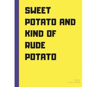 Sweet Potato and Kind of Rude Potato | Funny Thanksgiving Notebook for Couples and Friends | 8.5x11 in, 100 Pages