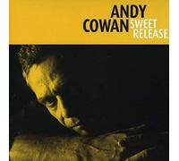 Andy Cowan – Sweet Release – Import