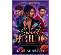 Sweet Retribution: An Elite Agency Romantic Suspense (The I Cheat Agenncy Series Book 1)