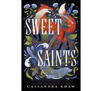 Sweet Saints - Cassandra Khaw - Union Square & Co. - ebook (ePub) - Livre