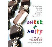 Sweet Salty by Lagusta Yearwood Lagusta Yearwood (Auteur)