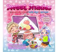 Sweet Shades: A Fun Coloring Book of Fruits, Flags & Cool Facts: A Fun Coloring Book of Fruits, Flags & Cool Facts for All Ages
