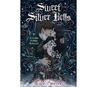 Sweet Silver Bells