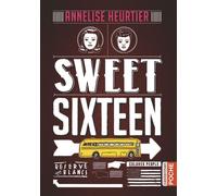 Sweet sixteen - Annelise Heurtier - Casterman - Poche - Roman adolescent dès 13 ans