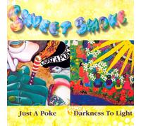 SWEET SMOKE "JUST A POKE/DARKNESS TO LIGHT" CD NEW