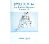 Sweet Sorrow Alan Eppel (Auteur)