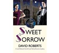 Sweet Sorrow David Roberts, (Auteur)