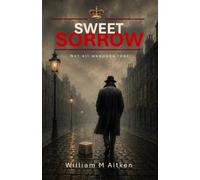 Sweet Sorrow: Not All Weapons Roar