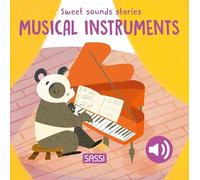 Sweet Sounds Stories. Musical Instruments