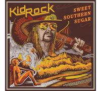 KID ROCK - Sweet Southern Sugar