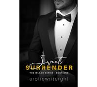 Sweet Surrender: The Island Series - Book One