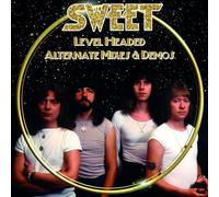 Sweet - Sweet, Neues Album 2025, Level Headed-Alternate Mixes & Demos, CD Digipak