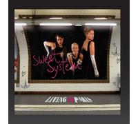 Sweet System - Living in Paris