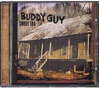 Guy, Buddy - Sweet Tea