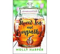 Sweet Tea And Sympathy