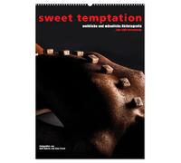 sweet temptation - weibliche und männliche Aktfotografie (Wandkalender 2026 DIN A2 hoch), CALVENDO Monatskalender: Eine süße Versuchung. Männliche und ... mit Schokolade und anderen Leckereien.