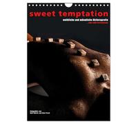sweet temptation - weibliche und männliche Aktfotografie (Wandkalender 2026 DIN A4 hoch), CALVENDO Monatskalender: Eine süße Versuchung. Männliche und ... mit Schokolade und anderen Leckereien.