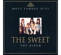 Sweet, the - Most Famous Hits [Import]