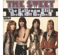 Sweet, The - The Ballroom Blitz [Vinyl Single 7'']