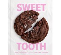 Sweet Tooth: 100 Desserts to Save Room For (A Baking Book)