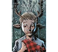 Sweet Tooth The Return