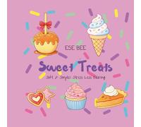 Sweet Treats: Soft & Simple: Stress Less Coloring