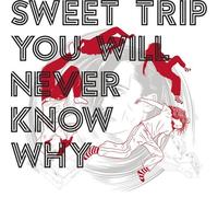 Sweet Trip - You Will Never Know Why [Vinyl] Gatefold Lp Jacket, Ltd Ed