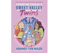 Sweet Valley Twins: Against the Rules (A Graphic Novel) - Francine Pascal - Random House Graphic - ebook (ePub) - Livre