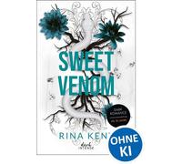 Sweet Venom (Vipers, Bd. 2) Er ist der Jäger und sie seine Gejagte - Neue Dark Hockey-Romance von SPIEGEL-Bestsellerautorin Rina Kent - Rina Kent - dark Intense - ebook (ePub) - Livre