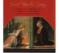 Sweet Was The Song [Import]
