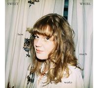 Sweet Whirl - How Much Works (Oxblood Vinyl) [Import]